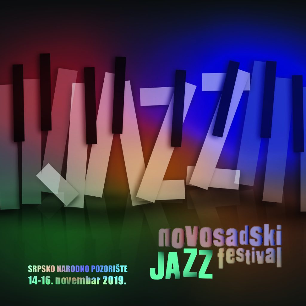 POČINJE 21. NOVOSADSKI DŽEZ FESTIVAL POČINJE 21. NOVOSADSKI DŽEZ FESTIVAL
