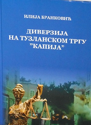 „ДИВЕРЗИЈА НА ТУЗЛАНСКИ ТРГ КАПИЈА“ истина која мора да се чује! „ДИВЕРЗИЈА НА ТУЗЛАНСКИ ТРГ КАПИЈА“ истина која мора да се чује!