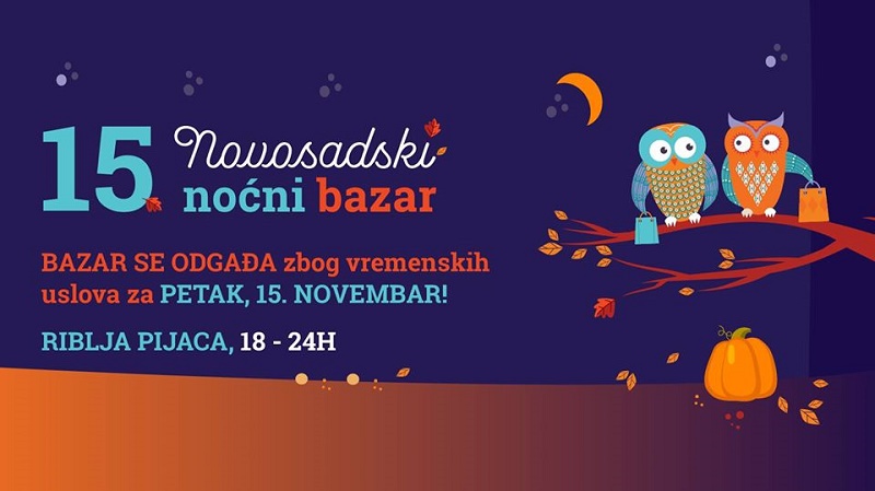 PETNAESTI NOVOSADSKI NOĆNI BAZAR I OVOG PUTA NA RIBLJOJ PIJACI 15. novembar, Riblja pijaca PETNAESTI NOVOSADSKI NOĆNI BAZAR I OVOG PUTA NA RIBLJOJ PIJACI 15. novembar, Riblja pijaca